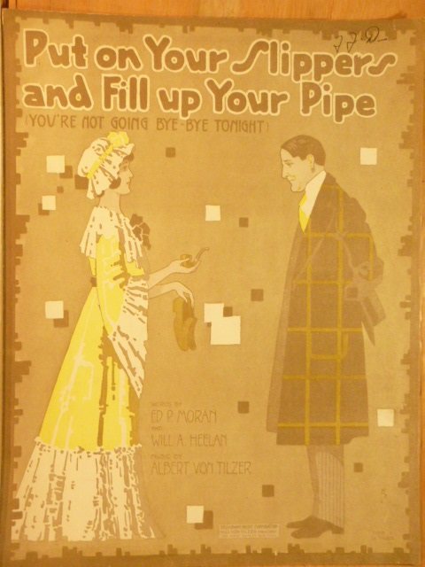 Put on Your Slippers and Fill up Your Pipe