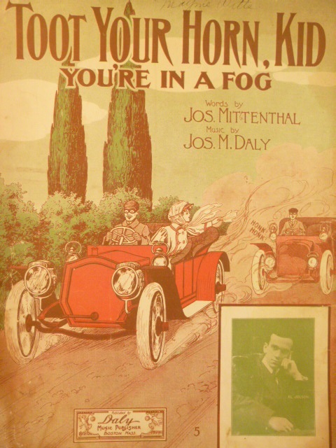 Toot Your Horn, Kid (You're in a Fog)