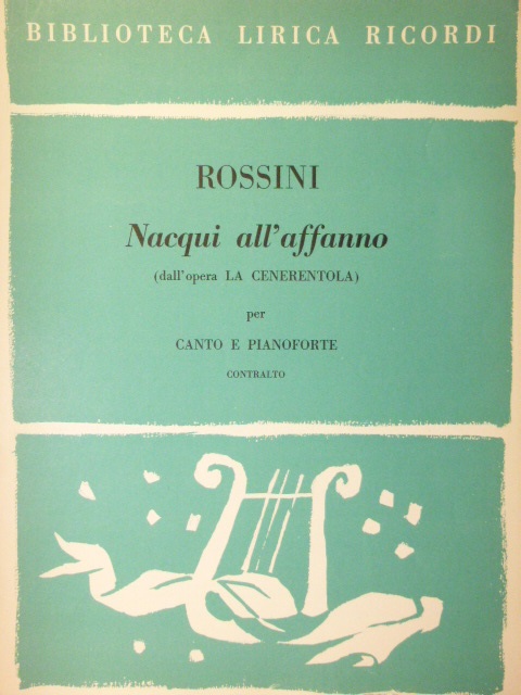 Nacqui all'affanno (from La Cenerentola)