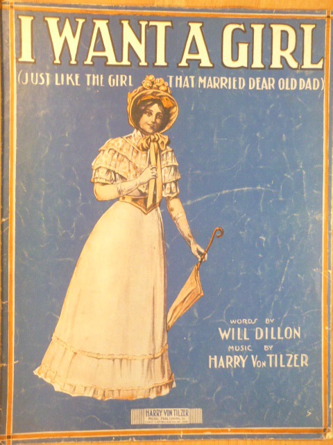 I Want a Girl (Just Like the Girl That Married Dear Old Dad)