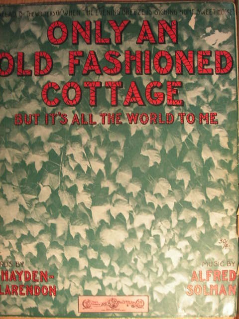 Only An Old Fashioned Cottage
