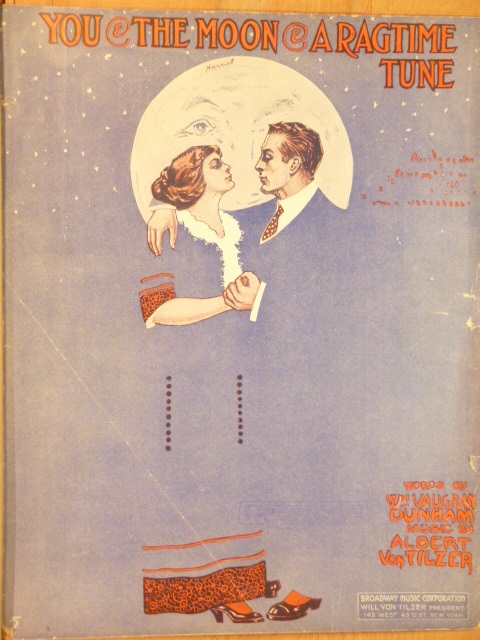 You & The Moon & A Ragtime Tune