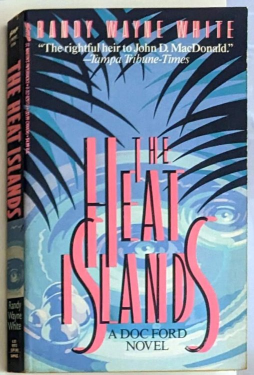 Heat Islands, The: A Doc Ford Novel