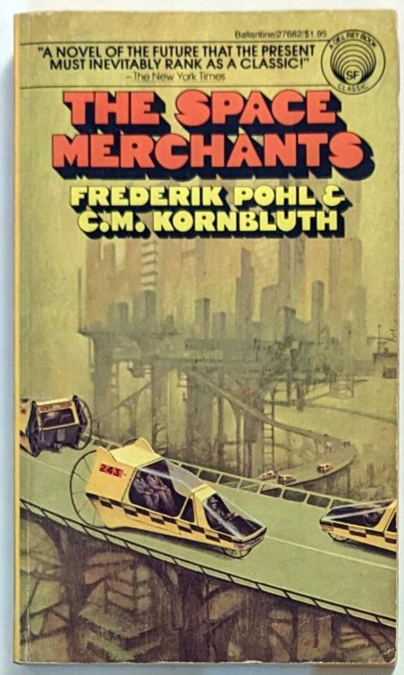 Space Merchants, The