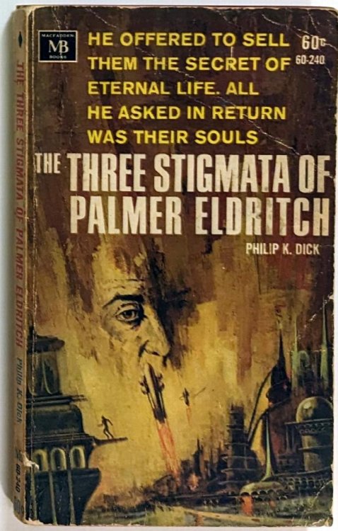 Three Stigmata of Palmer Eldritch, The