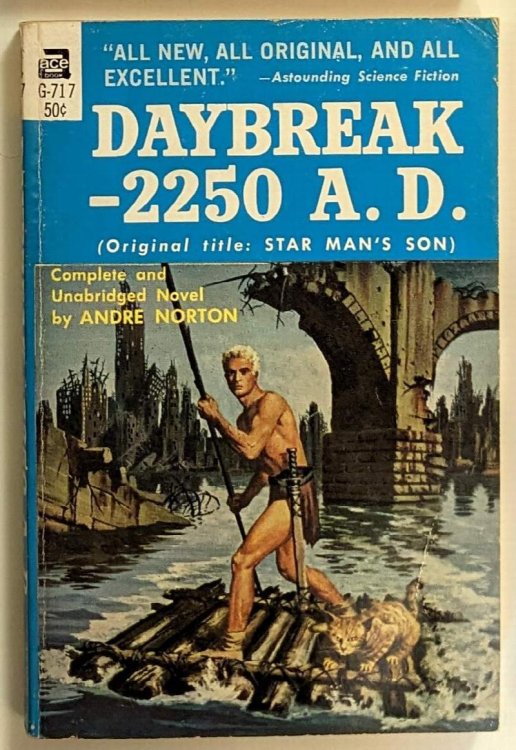 Daybreak -- 2250 A.D. (ot Star Man's Son)