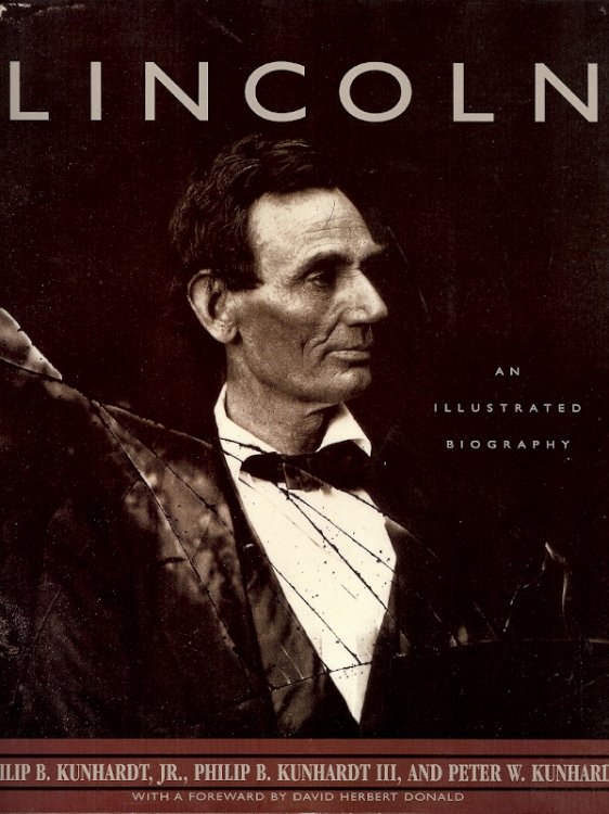 LINCOLN : An illustrated Biography