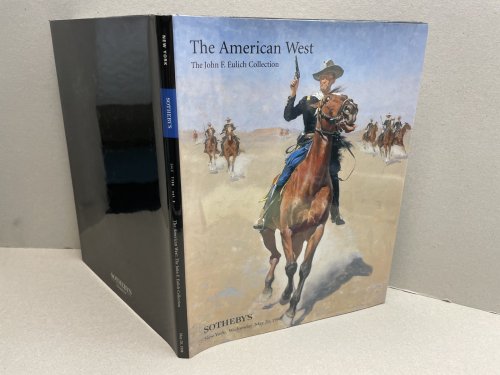 THE AMERICAN WEST : The John F. Eulich Collection