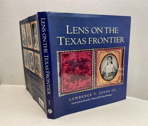 Lens on the Texas Frontier