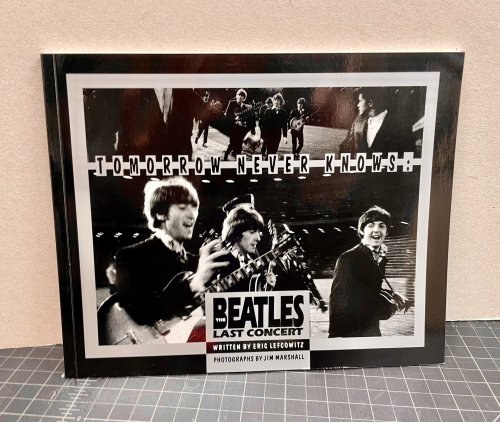 TOMORROW NEVER KNOWS : The Beatles' Last Concert