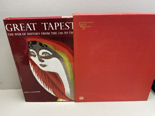 GREAT TAPESTRIES : The Web of History from 12th. To the 20th. Century