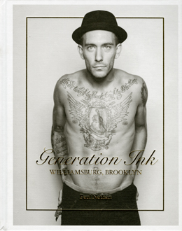 GENERATION INK : Williamsburg , Brooklyn