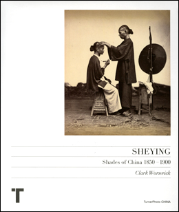 SHEYING : Shades of China 1850 - 1900