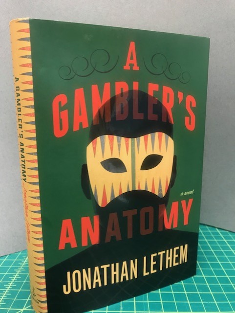 A GAMBLER'S ANATOMY (signed)