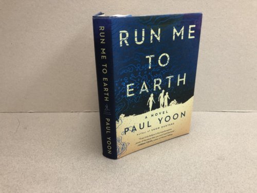 Image for RUN ME TO EARTH ( signed & dated ) RUN ME TO EARTH ( signed & dated )
