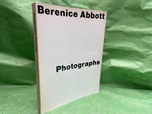 Berenice Abbott: Photographs ( signed )
