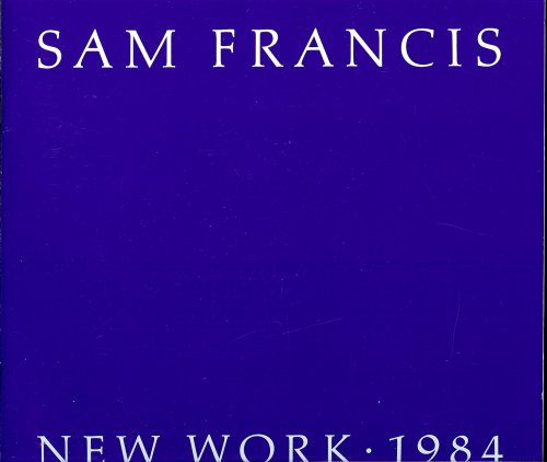 SAM FRANCIS : New York 1984