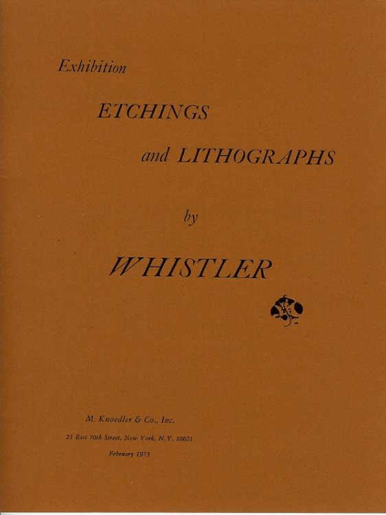 ETCHING AND LITHOGRAPHS BY WHISTLER
