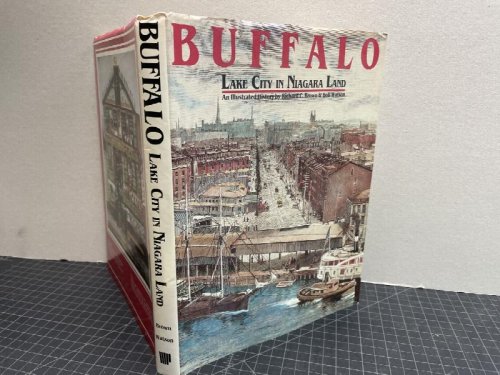 BUFFALO: Lake City in Niagara Land