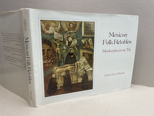 Mexican Folk Retablos: Masterpieces on Tin