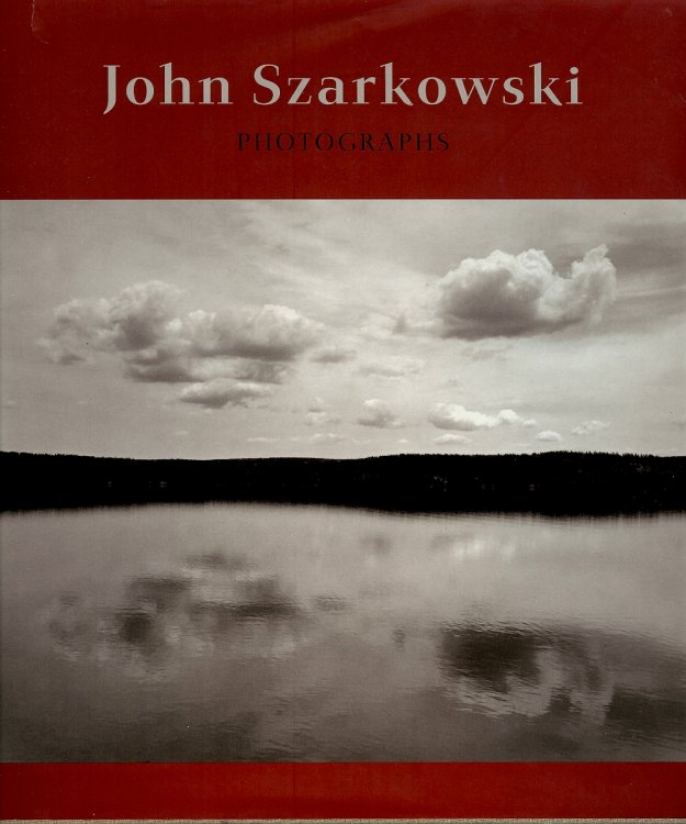 John Szarkowski : Photographs