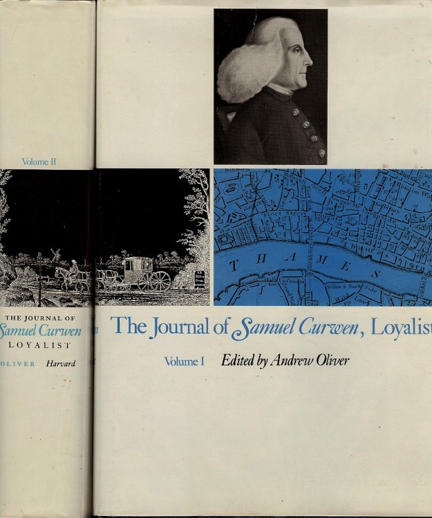 THE JOURNAL OF SAMUEL CURWEN LOYALIST ( 2vol Set )