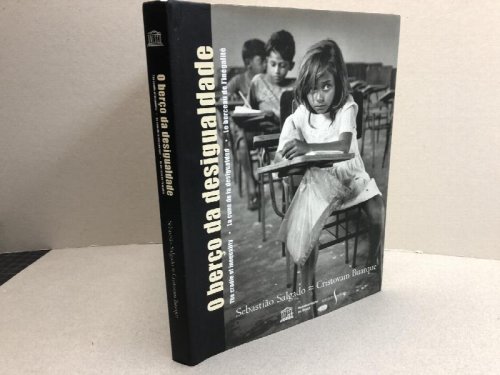 O BERCO DA DESIGUALDADE : The Cradle of Inequality : La Cuna De La Desigualdad : Le Berceau De I'iegalite ( signed )