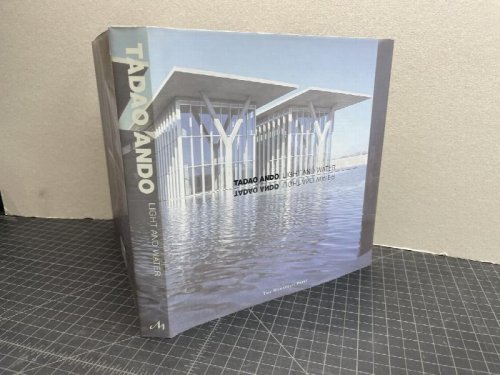 TADAO ANDO : Light and Water