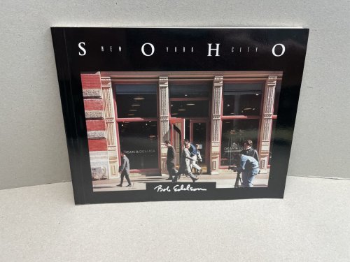 SOHO, NEW YORK CITY : A Photo Portrait of Soho
