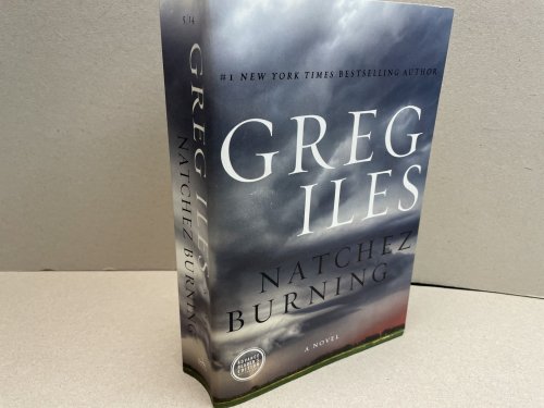 Natchez Burning: A Novel