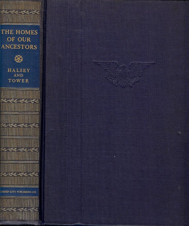 THE HOMES OF OUR ANCESTORS : As Shown in The America Wing of The Metropolitan Museum of Art