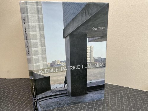 Guy Tillim Avenue Patrice Lumumba ( signed )