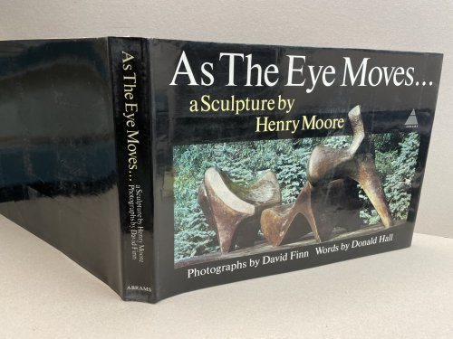 As The Eye Moves. A Sculpture by Henry Moore