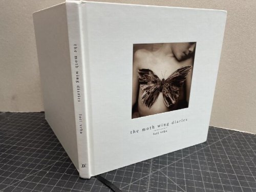 Moth Wing Diaries Lori Vrba ( Signed & Dated )