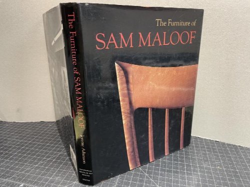 THE FURNITURE OF SAM MALOOF