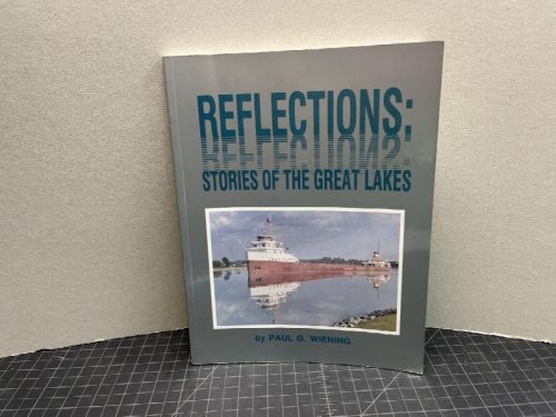 Image for REFLECTIONS : Stories of the Great Lakes REFLECTIONS : Stories of the Great Lakes