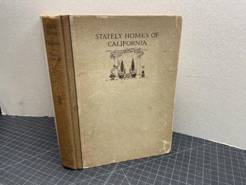 STATELY HOMES OF CALIFORNIA