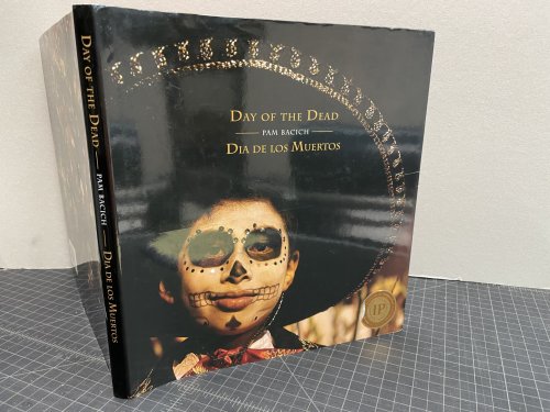 Day of the Dead - Dia De Los Muertos ( signed )
