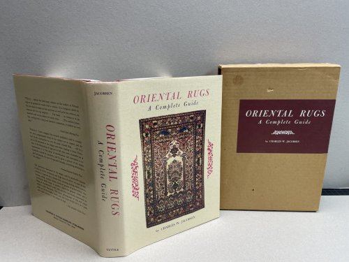 Oriental Rugs : A Complete Guide