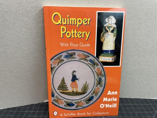 Image for Quimper Pottery (A Schiffer Book for Collectors) Quimper Pottery (A Schiffer Book for Collectors)