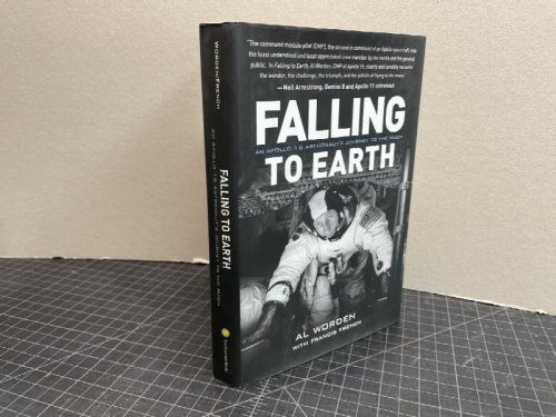 Image for FALLING TO EARTH : An Apollo 15 Astronaut's Journey to the Moon FALLING TO EARTH : An Apollo 15 Astronaut's Journey to the Moon