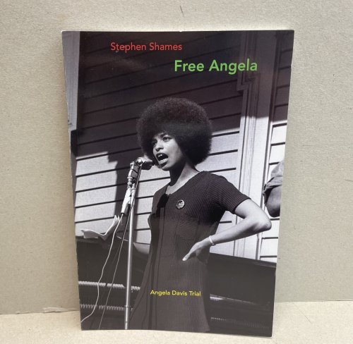 FREE ANGELA : Angela Davis Trial
