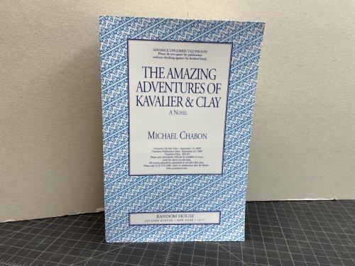 The Amazing Adventures of Kavalier & Clay: A Novel ( signed )