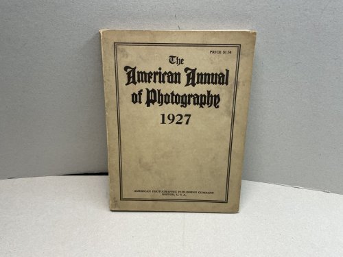 The American Annual of Photography 1927