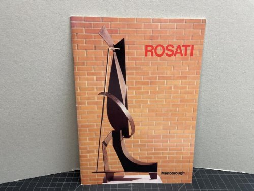 ROSATI : Recent Sculpture