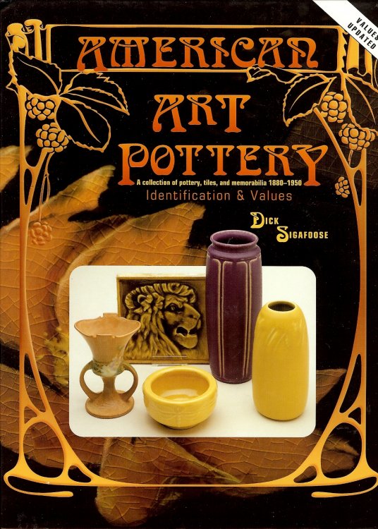 AMERICAN ART POTTERY : A Collection of Pottery , Tiles , and Memorabilia 1880 - 1950
