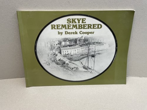Skye Remembered