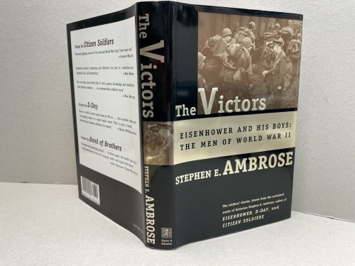 THE VICTORS : Eisenhower and His Boys: The Men of World War II