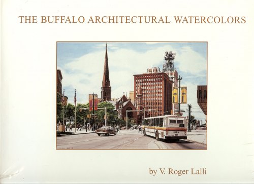 THE BUFFALO ARCHITECTURAL WATERCOLORS