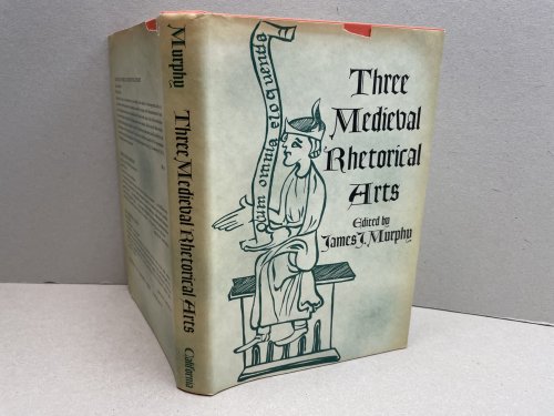 Three Medieval Rhetorical Arts